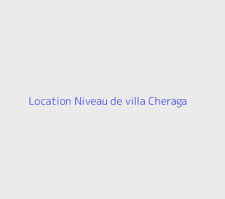 Location Niveau de villa F4 Alger